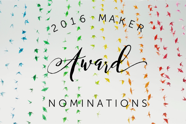 2016 Maker Award Nominations