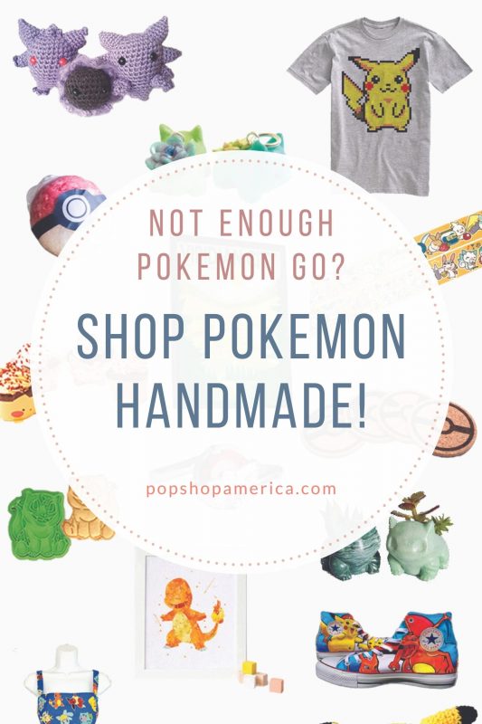 Not Enough Pokemon Go Shop Pokemon Handmade!