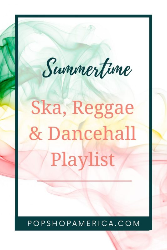 summertime ska playlist pin 2