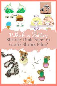 Shrinky Dink Paper or Grafix Shrink Film