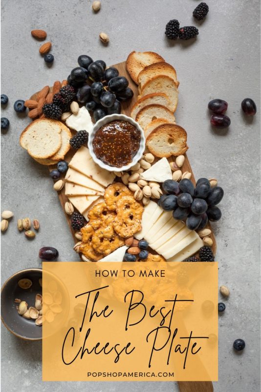 The-Best-Cheese-Plate-Recipe-Idea-Pop-Shop-America