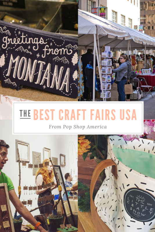 the best craft fairs in the usa 2018