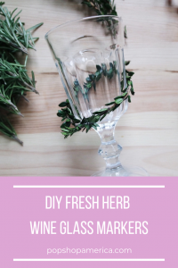 fresh herb wine glass markers diy pop shop america
