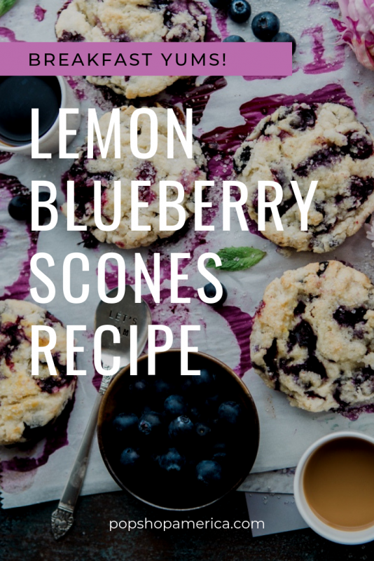 recipe for lemon blueberry scones pop shop america food blog