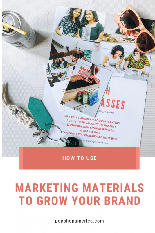 how to use marketing materials to grow your brand pop shop america