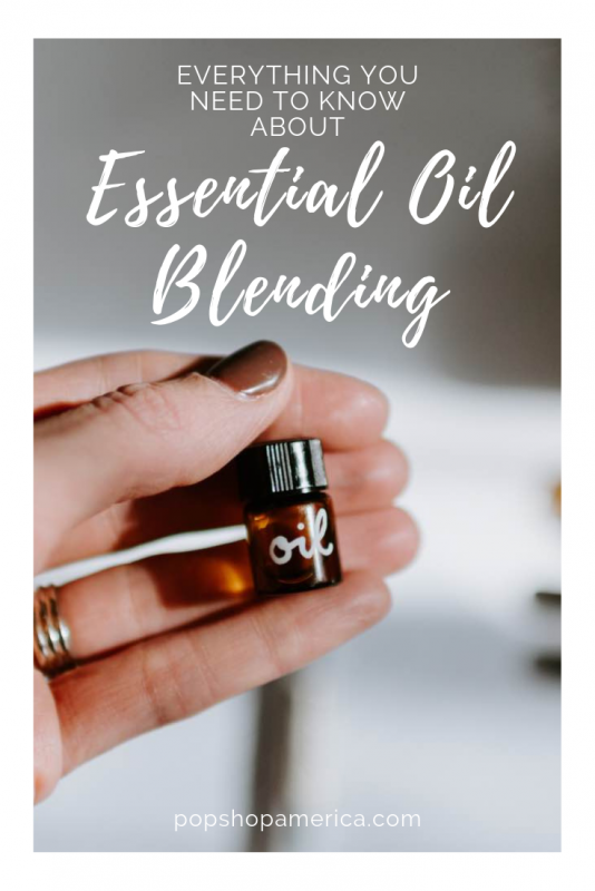 everything you need to know about essential oil blending