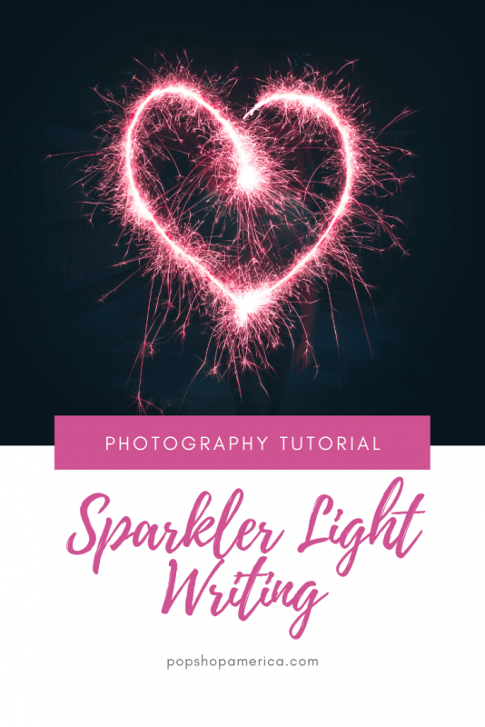 sparkler light writing photo tutorial pop shop america