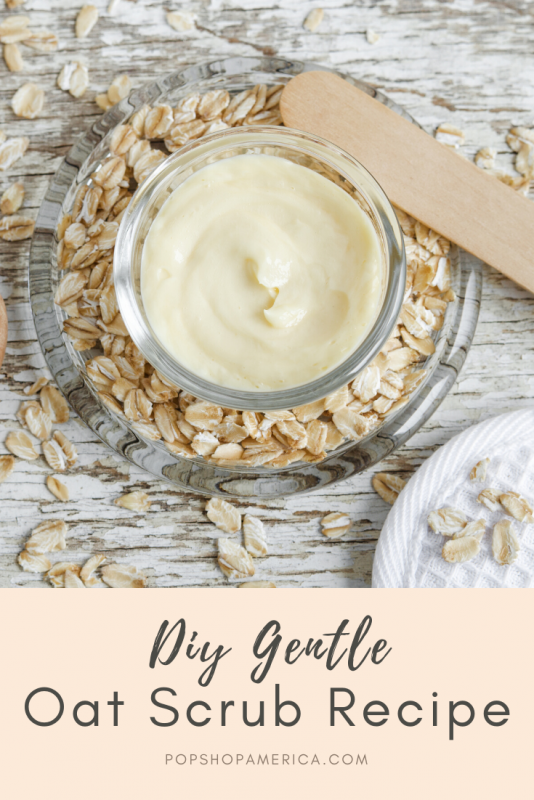 diy gentle oat scrub recipe pop shop america