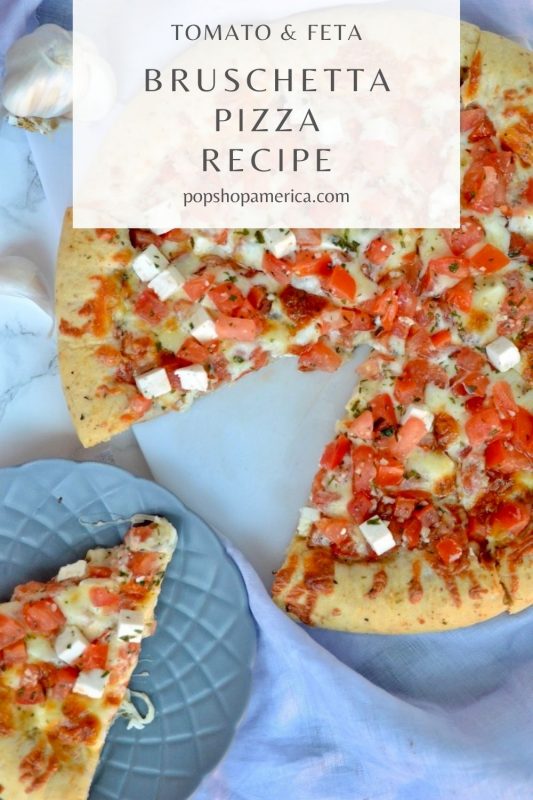 Bruschetta Pizza Recipe Tutorial Pop Shop America