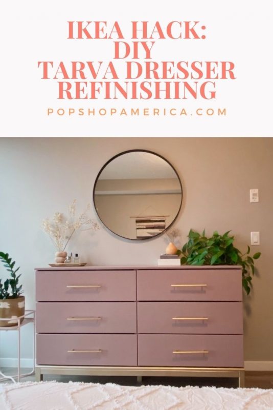 Ikea Hack Millennial Pink & Gold Tarva Dresser Refinishing
