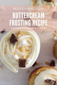 marshmallow buttercream frosting recipe pop shop america