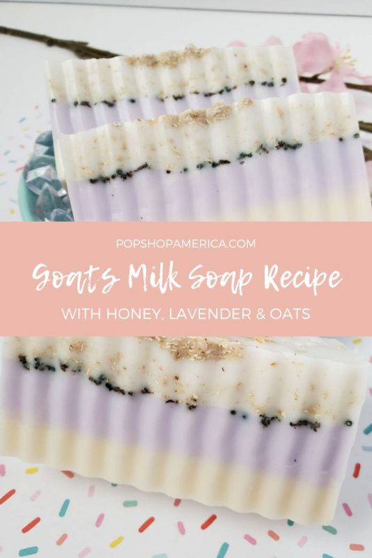 goat's milk soap making recipe feature pop shop america