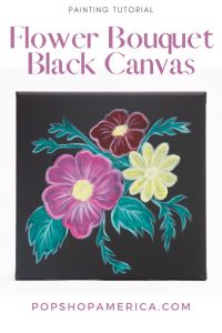 Flower Bouquet Black Canvas Painting Tutorial Feature